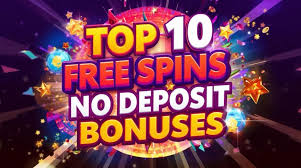 Discover Exciting Offers 10 Free Spins No Deposit Required! Discover Exciting Offers 10 Free Spins No Deposit Required!